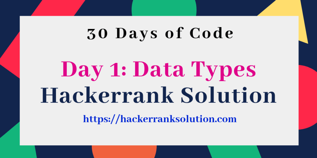 data types Hackerrank solution